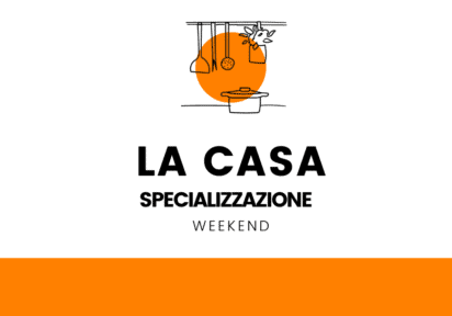 maggio/giugno 26 weekend – Organizzare la Casa Specializzazione