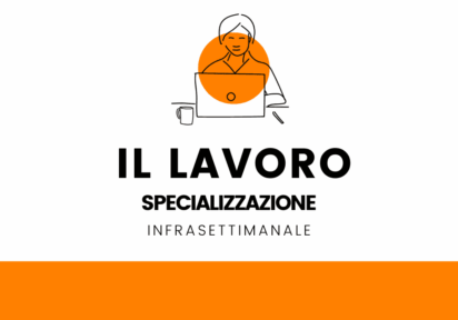 ottobre/novembre ’26 Infrasettimanale – Organizzare il lavoro Specializzazione